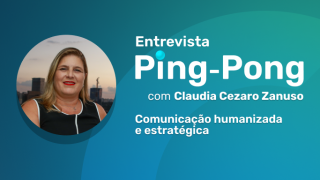 Imagem sobre Comunicação humanizada e estratégica – Claudia Cezaro
